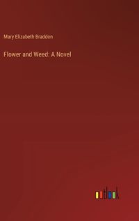 Cover image for Flower and Weed