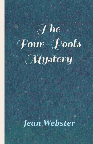 The Four-Pools Mystery