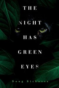 Cover image for The Night Has Green Eyes