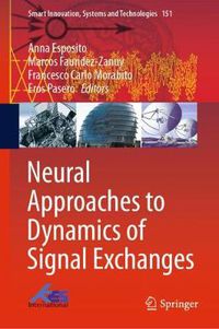 Cover image for Neural Approaches to Dynamics of Signal Exchanges