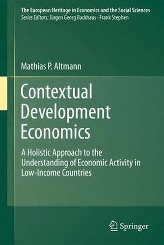 Cover image for Contextual Development Economics: A Holistic Approach to the Understanding of Economic Activity in Low-Income Countries