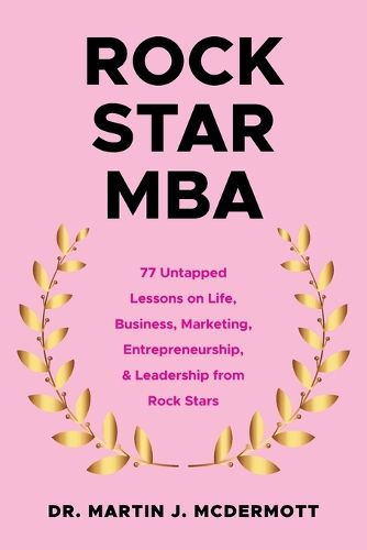 Cover image for Rock Star MBA