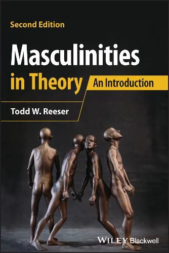 Cover image for Masculinities in Theory: An Introduction