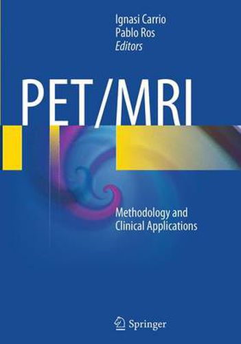 Cover image for PET/MRI: Methodology and Clinical Applications