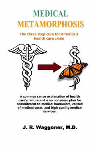 Cover image for Medical Metamorphosis