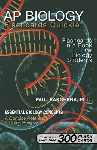 Cover image for AP Biology Flashcard Quicklet: Flashcards in a Book for Biology Students