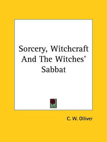 Cover image for Sorcery, Witchcraft and the Witches' Sabbat