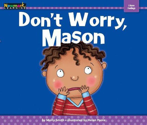 Don't Worry, Mason Shared Reading Book (Lap Book)