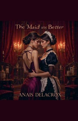 Cover image for The Maid Was Better