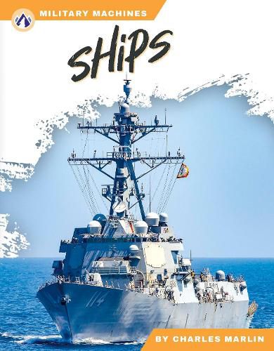 Military Machines: Ships