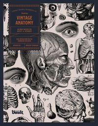 Cover image for Vintage Anatomy: An Image Archive for Artists and Designers