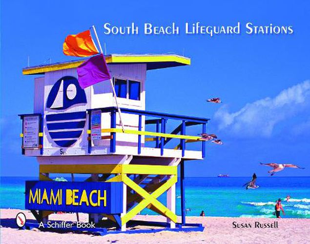 Cover image for Miami Beach Lifeguard Stations