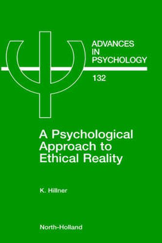 Cover image for A Psychological Approach to Ethical Reality