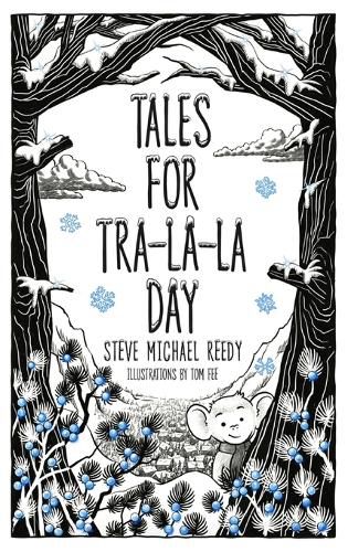 Cover image for Tales For Tra-La-La Day