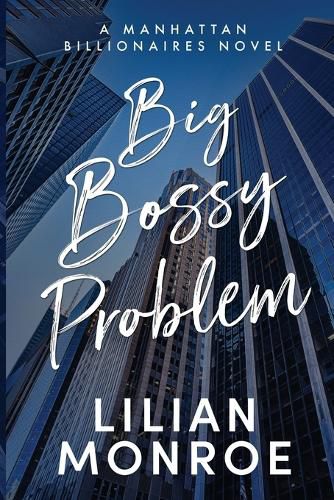Cover image for Big Bossy Problem