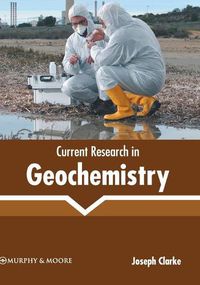 Cover image for Current Research in Geochemistry