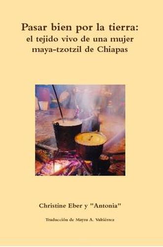 Cover image for Pasar Bien Por La Tierra