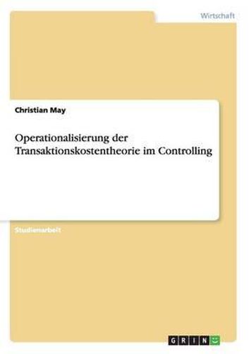 Cover image for Operationalisierung Der Transaktionskostentheorie Im Controlling
