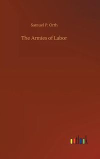 Cover image for The Armies of Labor