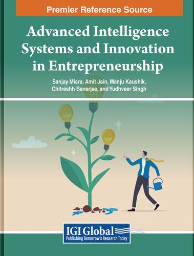 Advanced Intelligence Systems and Innovation in Entrepreneurship