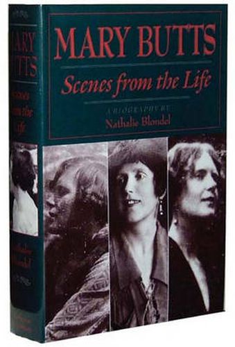 Mary Butts: Scenes from the Life