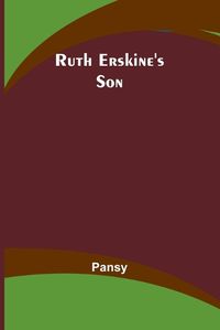 Cover image for Ruth Erskine's Son