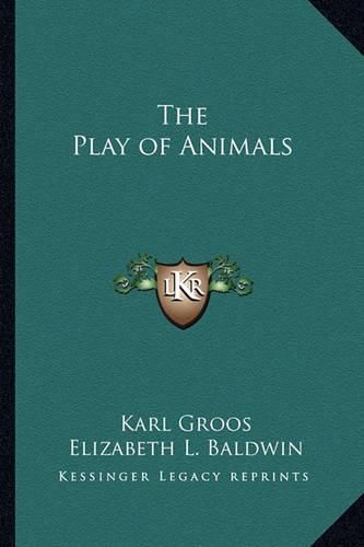 The Play of Animals