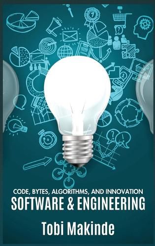 Cover image for Code, Bytes, Algorithms, And Innovation