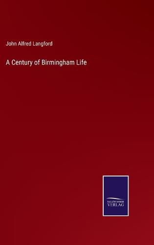 A Century of Birmingham Life