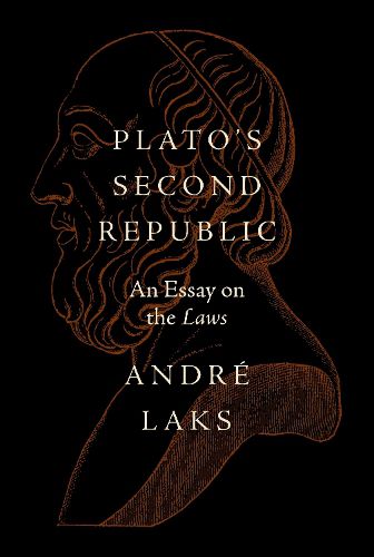 Cover image for Plato's Second Republic: An Essay on the Laws