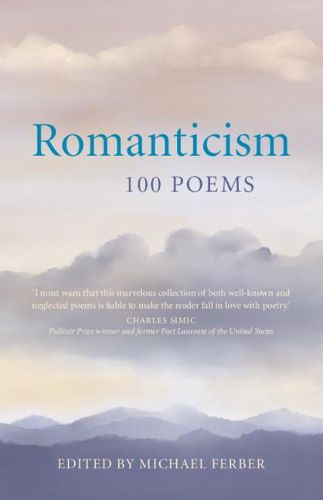 Cover image for Romanticism: 100 Poems