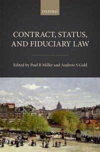 Cover image for Contract, Status, and Fiduciary Law