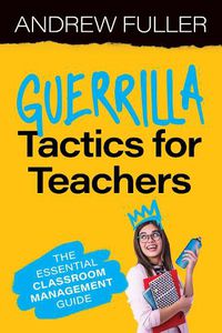 Cover image for Guerrilla Tactics for Teachers