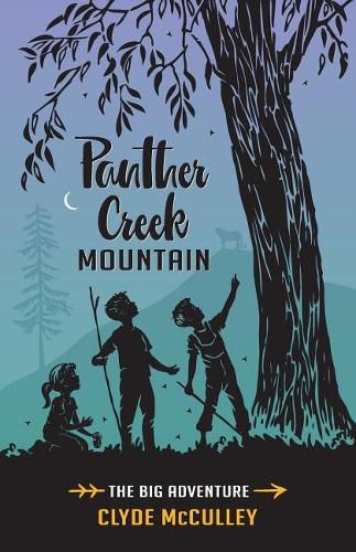 Cover image for Panther Creek Mountain-The Big Adventure