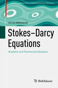 Cover image for Stokes-Darcy Equations: Analytic and Numerical Analysis