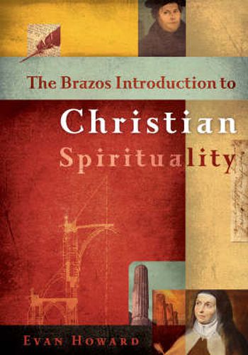 Cover image for The Brazos Introduction to Christian Spirituality