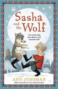 Cover image for Sasha and the Wolf