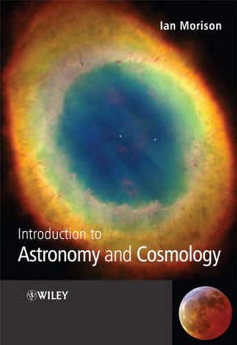 Cover image for Introduction to Astronomy and Cosmology