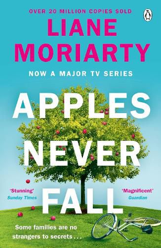 Cover image for Apples Never Fall: The Sunday Times bestseller from the author of Nine Perfect Strangers and Big Little Lies