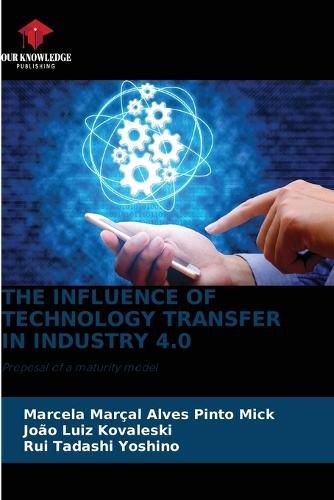 Cover image for The Influence of Technology Transfer in Industry 4.0