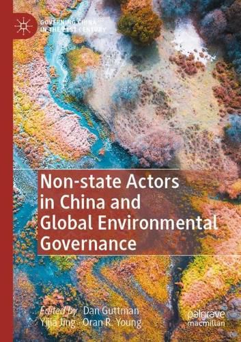 Cover image for Non-state Actors in China and Global Environmental Governance