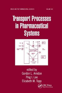 Cover image for Transport Processes in Pharmaceutical Systems