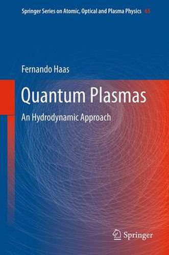 Cover image for Quantum Plasmas: An Hydrodynamic Approach