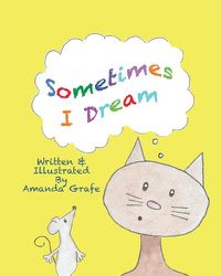 Cover image for Sometimes I Dream