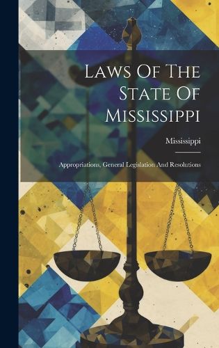 Cover image for Laws Of The State Of Mississippi