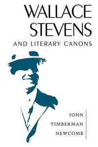 Cover image for Wallace Stevens and Literary Canons