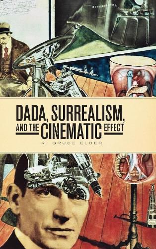 Cover image for DADA, Surrealism, and the Cinematic Effect