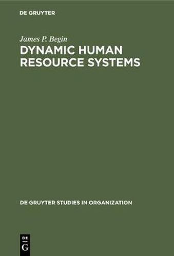 Cover image for Dynamic Human Resource Systems: Cross-National Comparisons