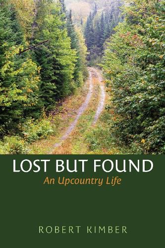 Cover image for Upcountry Revisited: A Life in the Maine Woods