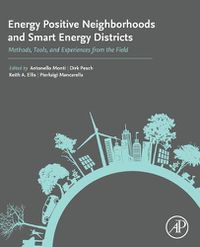 Cover image for Energy Positive Neighborhoods and Smart Energy Districts: Methods, Tools, and Experiences from the Field